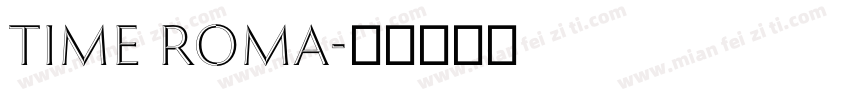 time Roma字体转换